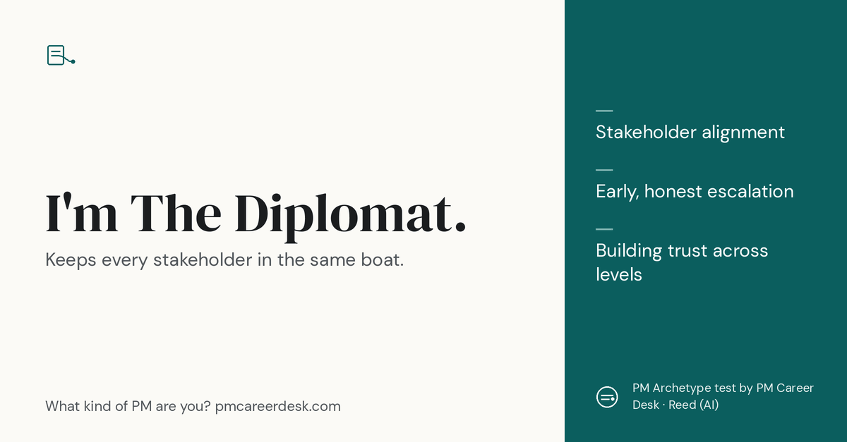 Share card: The Diplomat. Keeps every stakeholder in the same boat.